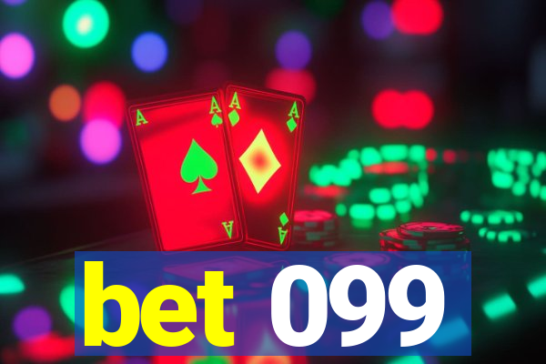 bet 099